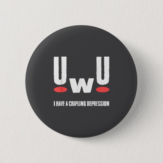 Uwu 私は鬱を抱えてます メンタルヘルスの啓発 缶バッジ (正面)