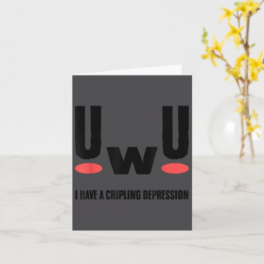 Uwu I Have Crippling Depression Mental Health Awar カード (黄色い花)