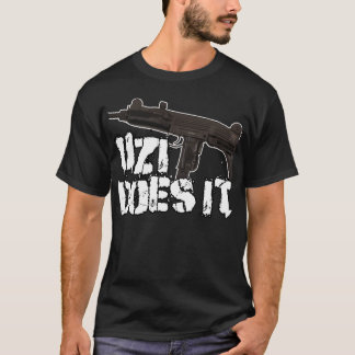 Uziそれはワイシャツ| UziのTシャツを撃ちます Tシャツ