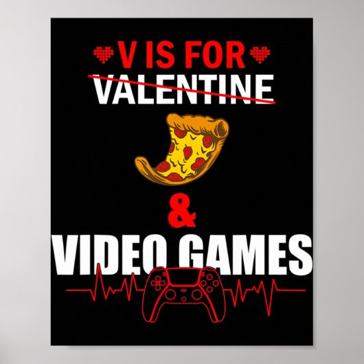 Vの日はピザとビデオゲーム愛好家ゲーマーボーイ ポスター (正面)