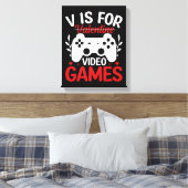 Vはバレンタインデー付きビデオゲーム用 キャンバスプリント (インサイチュ (寝室))