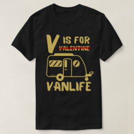 Vはバンライフバレンタインギフトおもしろいアイディア用 Tシャツ