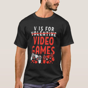 Vはビデオゲームのバレンタイン・ゲーム Tシャツ