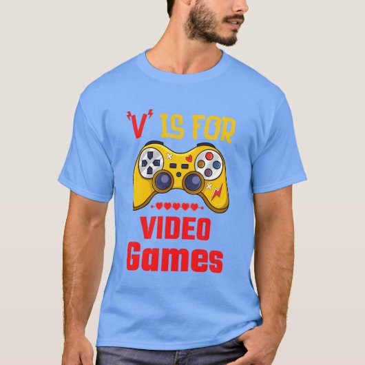 Vはビデオゲームの略 Funny gamer 楽しいギフト Tシャツ (正面)