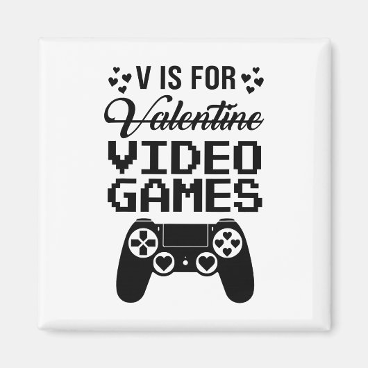 Vはビデオゲームを表す ゲーマーギフトTシャツ マグネット (正面)