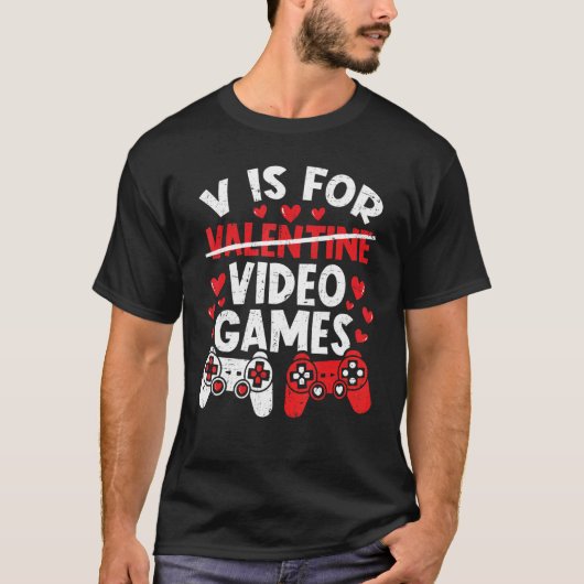 Vはビデオゲーム用ヴァレンティーヌおもしろいゲーマーゲーム Tシャツ (正面)