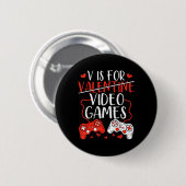 Vはビデオゲーム用Valentine Gamer Valentines Da 缶バッジ (正面&裏面)