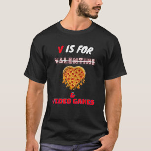 Vデイはピザビデオゲーム愛好家ボーイメンガールのためである Tシャツ