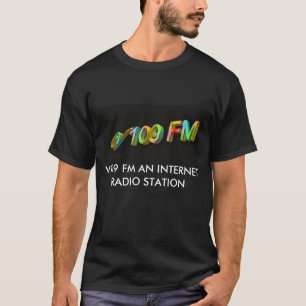 V109 FMインターネットのラジオ局 Tシャツ