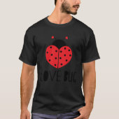 V Day Love Bug Tシャツ (正面)