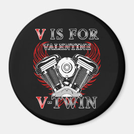 V is for Valentine, V-Twin Motorcycle. Biker マグネット