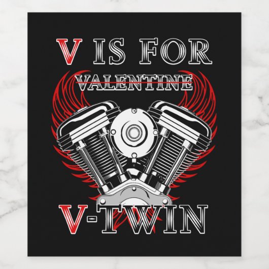 V is for Valentine, V-Twin Motorcycle. Biker ワインラベル (シングルラベル)