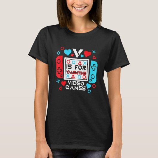 V Is For Video Games Controller Game Valentines Da Tシャツ (正面)
