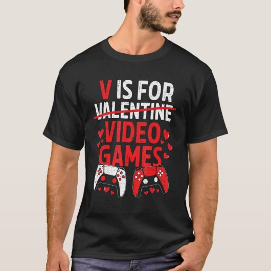 V Is For Video Games Funny Valentines Day Gamer Bo Tシャツ (正面)