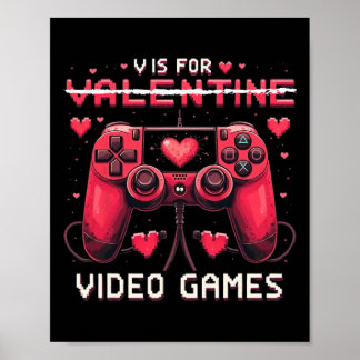 V Is For Video Games Valentine Gamer Valentines Da ポスター