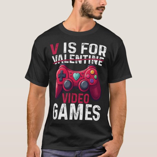 V Is For Video Games Valentine Gamer Valentines Da Tシャツ (正面)