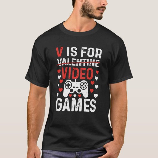 V Is For Video Games Valentines Day Gamer Boy Men  Tシャツ (正面)