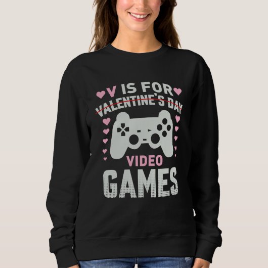 V is for Video Games Valentines Day Gamer Mens Boy スウェットシャツ (正面)