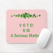 V O T E! それは深刻な問題です! マウスパッド (マウス)