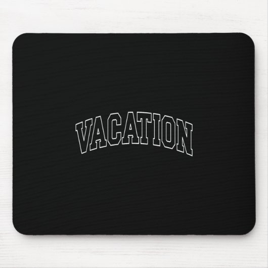 Vacation - Collegiate University College Campus Va マウスパッド (正面)