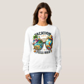Vacation Feels Right Women’s Basic Sweatshirt USA スウェットシャツ (正面フル)