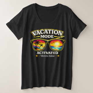 Vacation Mode Activated Travel Outfit Plus Size Te プラスサイズTシャツ