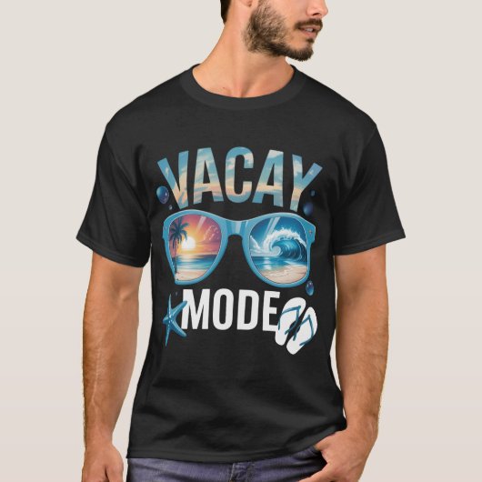 Vacay Mode Beach Vacation Summer Cruise Getaway Ho Tシャツ (正面)
