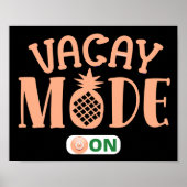 VACAY MODE ON funny holiday vacation               ポスター (正面)
