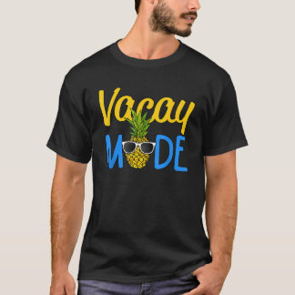 Vacay Mode Pineapple Funny Family Vacation Beach H Tシャツ