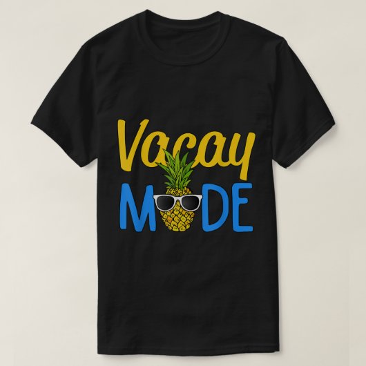 Vacay Mode | Tropical Pineapple Summer Vibes Tシャツ (デザイン正面)