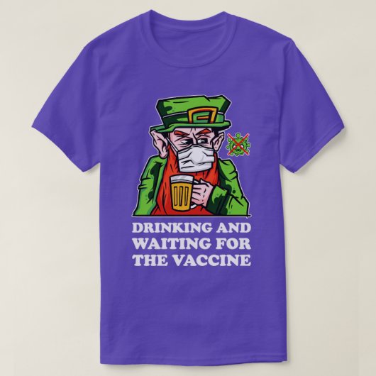 Vaccine Leprechaun1を飲んで待つ Tシャツ (デザイン正面)