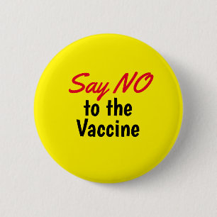 Vaccine YellowボタンにNoと答える 缶バッジ