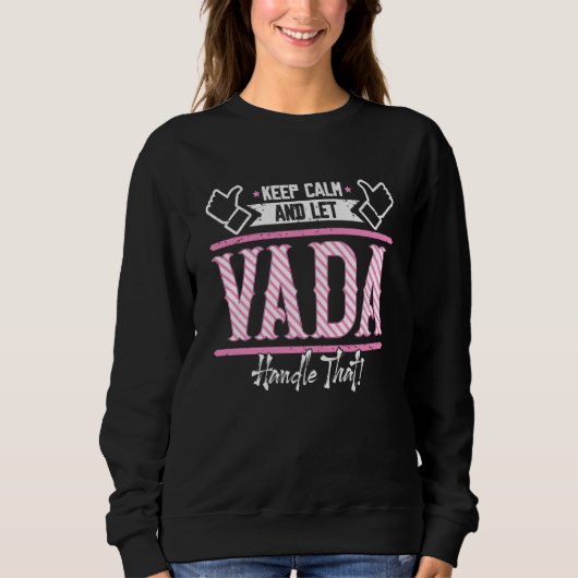 Vada、冷静さを保ちVadaに任せて スウェットシャツ (正面)