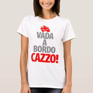 Vada Bordo CAZZA Tシャツ