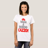 Vada Bordo CAZZA Tシャツ (正面フル)
