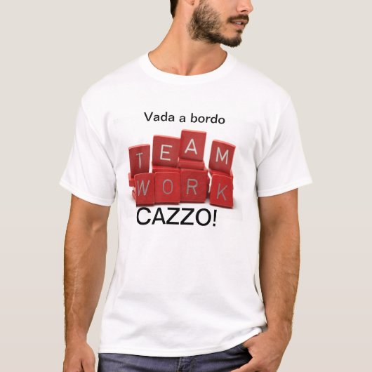 VADA BORDO CAZZOのチームワークのワイシャツ Tシャツ (正面)