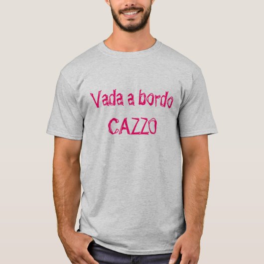 Vada Bordo、CAZZO Tシャツ (正面)