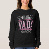 Vada Keep Calm and let Vada Handle that スウェットシャツ (正面)