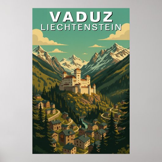Vaduz, Liechtenstein Alpine Hillside Travel ポスター (正面)