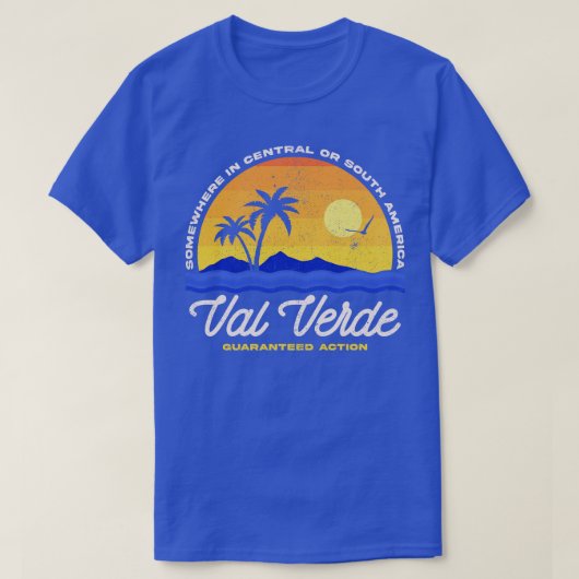 Val Verde 80s映画を見る Tシャツ (デザイン正面)