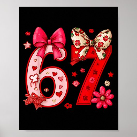 Valentine 67 Funny Six Seven Meme Coquette Bow Wom ポスター (正面)