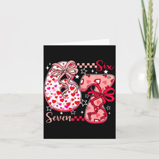 Valentine 67 Six Seven 6 7 Meme Valentines Day Gir カード (正面)