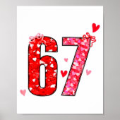 Valentine 67 Six Seven Funny Saying Viral Meme  ポスター (正面)