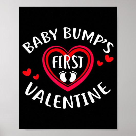 Valentine Baby Bump Shirt First Valentine Pregnanc ポスター (正面)