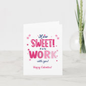 Valentine Card – “How Sweet It Is Working With  カード (正面)