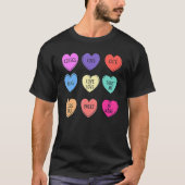 Valentine Conversation Hearts Candy Happy Valentin Tシャツ (正面)