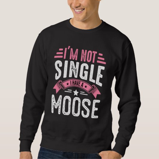 Valentine I'm Not Single I Have A Moose Boy Toddle スウェットシャツ (正面)