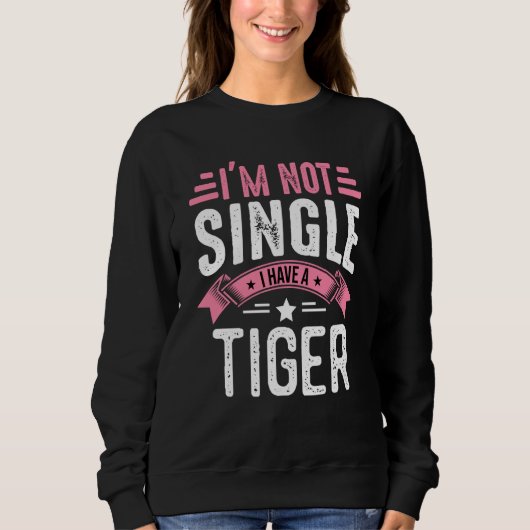 Valentine I'm Not Single I Have A Tiger Boy Toddle スウェットシャツ (正面)