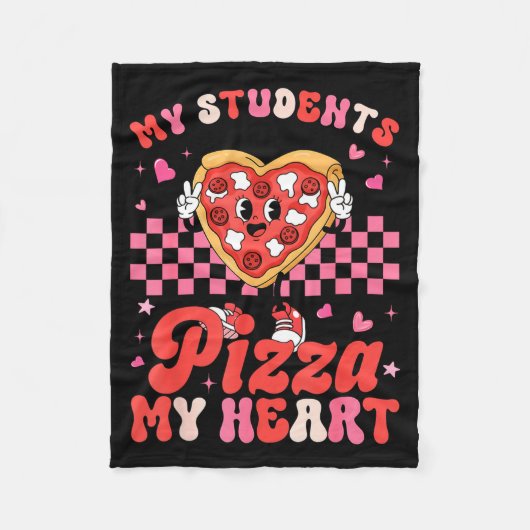 Valentine My Students Have A Zza Of My Heart Teach フリースブランケット (正面)