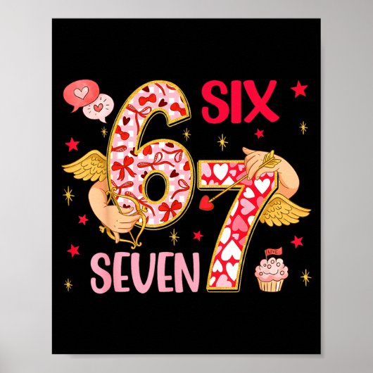 Valentine Nge 67 Funny Saying Six Seven Valentine' ポスター (正面)